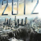 A poster for the blockbuster film 2012, which premiered in 2009.