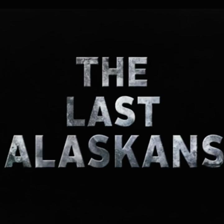 Tune in Monday, May 25 for The Last Alaskans Premiere Event