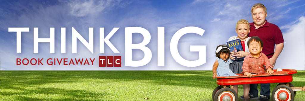 Think Big Book Giveaway Little Couple Tlc